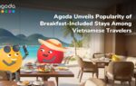 Agoda Data Unveils Popularity of Breakfast-Included Stays Among Vietnamese Travelers